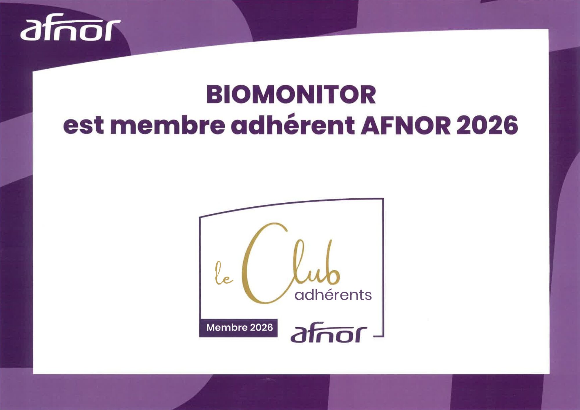 BIOMONITOR est membre adhérent AFNOR 2026